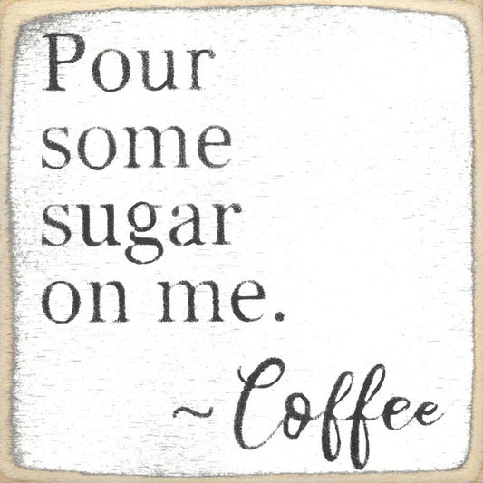 4X4-211 Pour Some Sugar